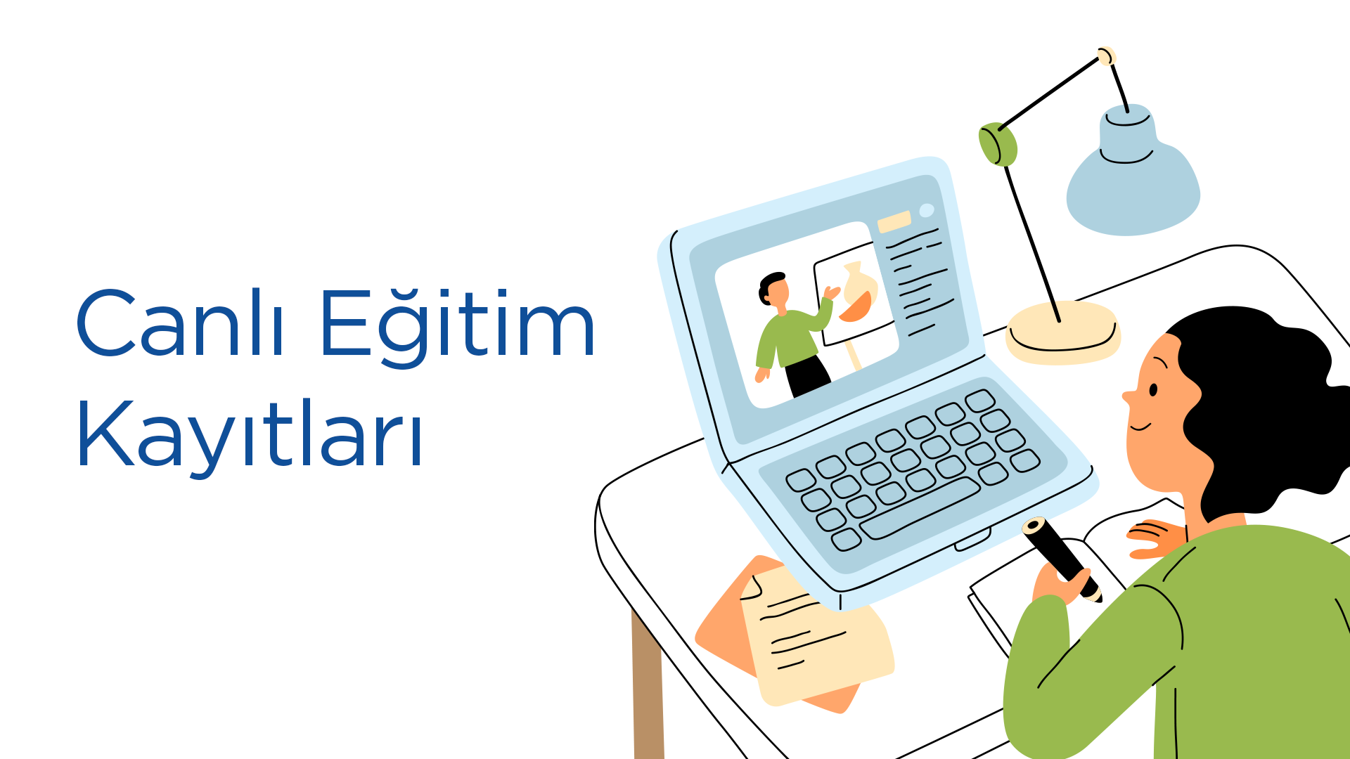 Canlı Eğitim Kayıtları