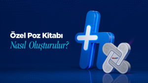 Özel Poz Kitabı Nasıl Oluşturulur?