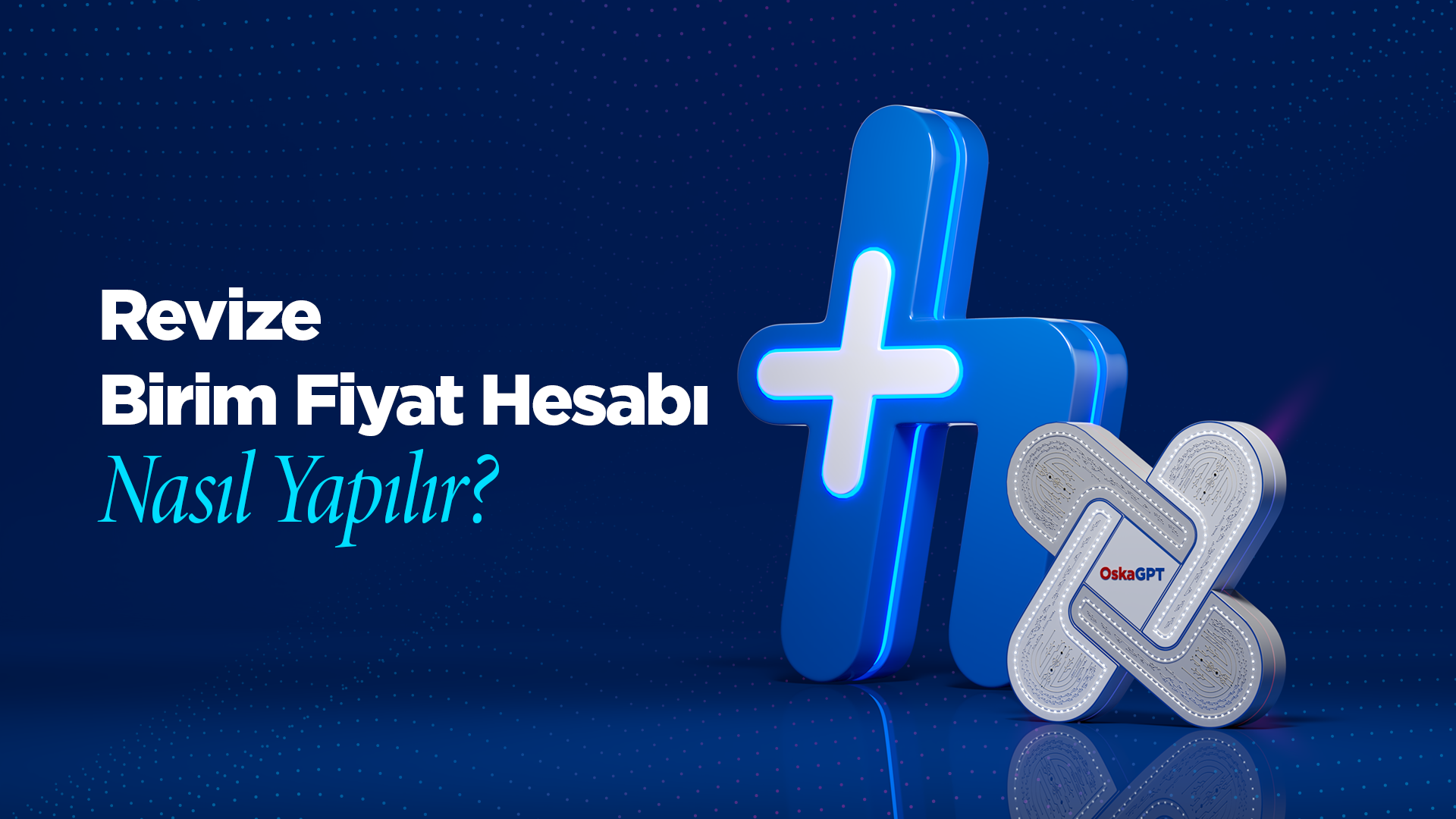 Revize Birim Fiyat Hesabı Nasıl Yapılır?
